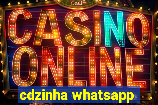 cdzinha whatsapp